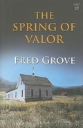 Cover: The Spring Of Valor - Center Point Large Print