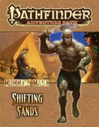 Enlarge image Cover: Pathfinder Adventure Path: Mummy's Mask Part 3 - Shifting Sands - Paizo Publishing, LLC