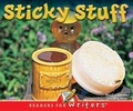 Cover: Sticky Stuff - Rourke Publishing
