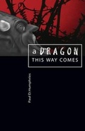Bild: A Dragon This Way Comes - Tate Publishing & Enterprises