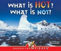 Enlarge image Cover: What Is Hot? What Is Not? - Rourke Publishing