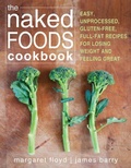Cover: Naked Foods Cookbook - New Harbinger Publications