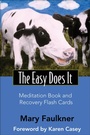 Cover: Easy Does It Meditation Book and Recovery Flash Cards - Hampton Roads Publishing