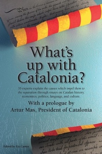 Abbildung von: What's Up with Catalonia? - Catalonia Press