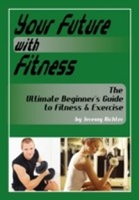 Abbildung von: Your Future with Fitness - Price World Publishing