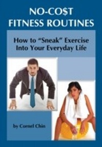 Abbildung von: How to "Sneak" Exercise Into Your Everyday Life - Price World Publishing