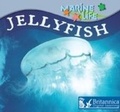 Cover: Jellyfish - Britannica Digital Learning