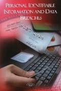 Cover: Personal Identifiable Information and Data Breaches - Nova Science Publishers Inc