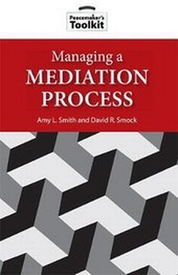 Abbildung von: Managing a Mediation Process - United States Institute of Peace Press