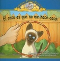 Cover: El Caso Es Que No Me Hace Caso - ARC Press