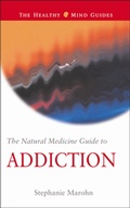 Cover: The Natural Medicine Guide to Addiction - Hampton Roads Publishing