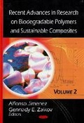 Cover: Recent Advances in Research on Biodegradable Polymers and Sustainable Composites - Nova Science Publishers Inc