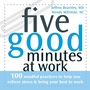 Cover: Five Good Minutes at Work - New Harbinger Publications
