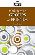 Abbildung von: Working with Groups of Friends - United States Institute of Peace Press