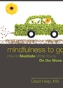Cover: Mindfulness to Go - New Harbinger Publications