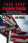 Cover: 2008-2009 Presidential Transition - Nova Science Publishers Inc