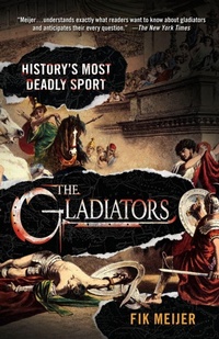 Enlarge image Cover: The Gladiators - St Martin's Press