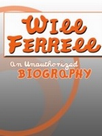 Abbildung von: Will Ferrell - Belmont & Belcourt Books