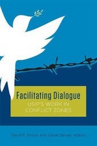 Abbildung von: Facilitating Dialogue - United States Institute of Peace Press