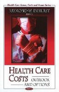 Abbildung von: Health Care Costs - Nova Science Publishers Inc