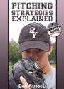 Cover: Pitching Strategies Explained - Price World Publishing