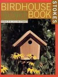 Enlarge image Cover: The Complete Birdhouse Book - Little, Brown & Company