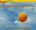 Cover: Anaranjado Por Todas Partes - ARC Press
