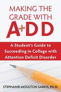 Enlarge image Cover: Making the Grade with ADD - New Harbinger Publications