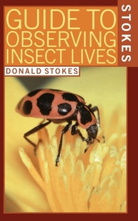 Enlarge image Cover: Stokes Guide to Observing Insect Lives - Little, Brown & Company