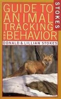 Cover: Stokes Guide to Animal Tracking and Behavior - Little, Brown & Company