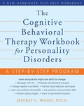 Cover: Cognitive Behavioral Therapy Workbook for Personality Disorders - New Harbinger Publications