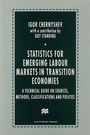 Cover: Statistics for Emerging Labour Markets in Transition Economies - Palgrave Macmillan