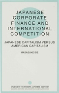 Cover: Japanese Corporate Finance and International Competition - Palgrave Macmillan