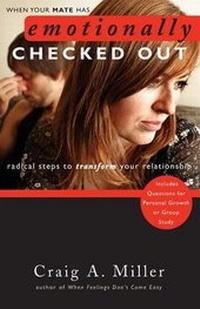 Enlarge image Cover: When Your Mate Has Emotionally Checked Out - Tate Publishing & Enterprises