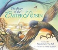 Cover: The Story of the Easter Robin - Zonderkidz