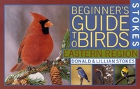 Enlarge image Cover: Stokes Beginner's Guide to Birds - Little, Brown & Company