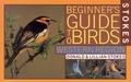 Cover: Stokes Beginner's Guide to Birds - Little, Brown & Company