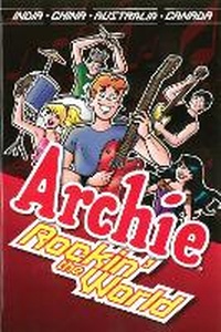 Enlarge image Cover: Archie: Rockin' The World - Archie Comic Publications