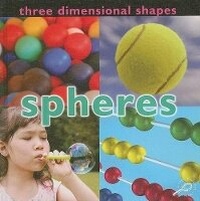 Enlarge image Cover: Three Dimensional Shapes: Spheres - Rourke Publishing