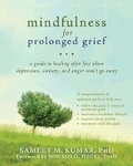 Cover: Mindfulness for Prolonged Grief - New Harbinger Publications