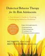 Cover: Dialectical Behavior Therapy for At-Risk Adolescents - New Harbinger Publications