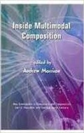 Cover: Inside Multimodal Composition - Hampton Press Inc