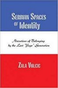 Enlarge image Cover: Serbian Spaces of Identity - Hampton Press Inc