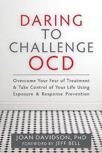Enlarge image Cover: Daring to Challenge OCD - New Harbinger Publications