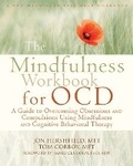 Cover: Mindfulness Workbook for OCD - New Harbinger Publications