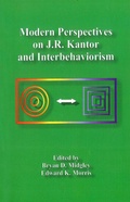 Cover: Modern Perspectives on J. R. Kantor and Interbehaviorism - New Harbinger Publications