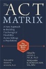 Cover: ACT Matrix - New Harbinger Publications