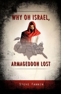 Cover: Why Oh Israel, Armageddon Lost - Xulon Press