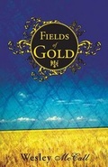 Cover: Fields of Gold - Tate Publishing & Enterprises