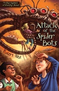 Cover: Attack of the Spider Bots - Zonderkidz